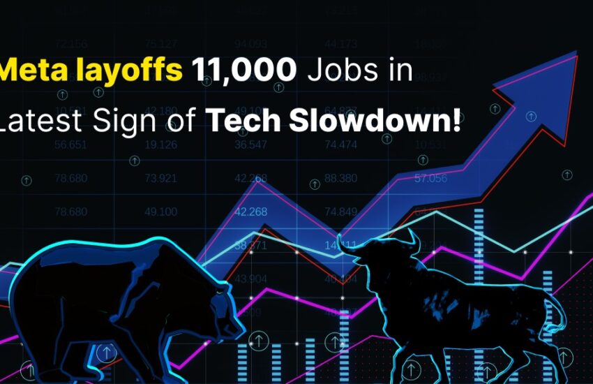 Meta layoffs 11,000 Jobs in Latest Sign of Tech Slowdown!