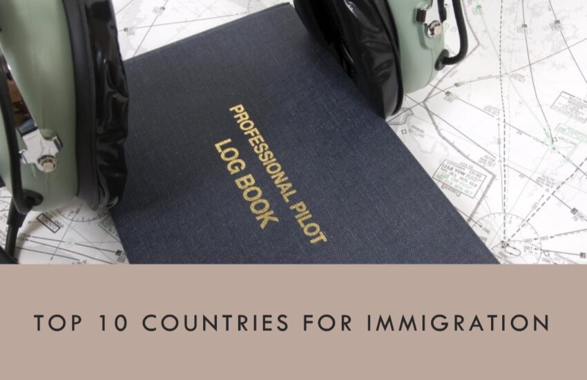 Top 10 Countries Popular for Immigration